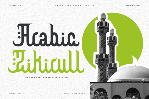 Arabic Zikirull: A Timeless Decorative Font