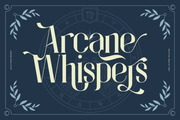 Arcane Whispers: A Font for Enchanting Branding