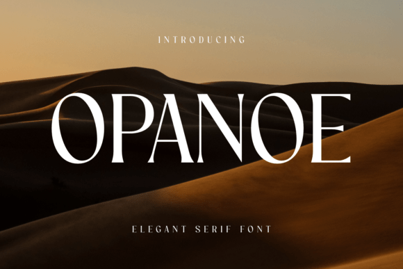 Opanoe: A Serif Font for Elegant Design