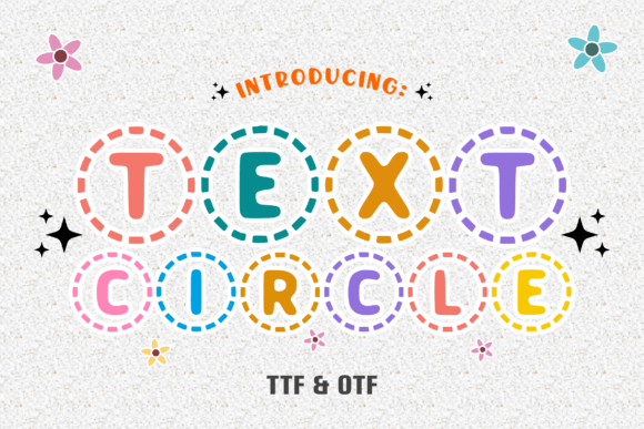 Text Circle: A Font for Creative Campaigns